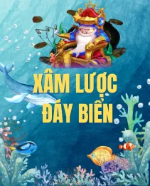 bắn cá xâm lược đáy biển