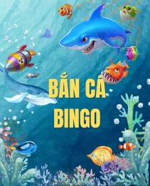 Game bắn cá Bingo