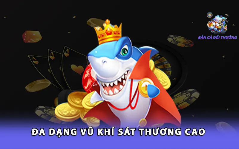 da-dang-vu-khi-sat-thuong-cao